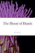 The House of Hands