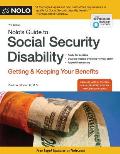 Nolos Guide to Social Security Disability Getting & Keeping Your Benefits