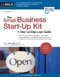 Small Business Start Up Kit The A Step by Step Legal Guide