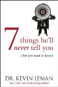7 Things Hell Never Tell You But You Need to Know