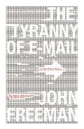 Tyranny of E Mail