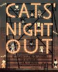 Cats Night Out A Foot Tapping Finger Snapping Counting Book