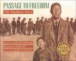 Passage to Freedom: The Sugihara Story: The Sugihara Story