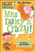 Miss Daisy Is Crazy!