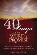40 Days with the Word of Promise Participants Guide