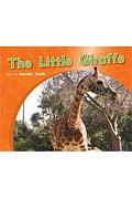 The Little Giraffe: Individual Student Edition Red (Levels 3-5)