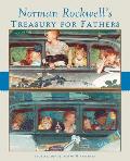 Norman Rockwell's Treasury for Fathers