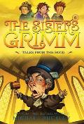 Tales from the Hood (the Sisters Grimm #6): 10th Anniversary Edition