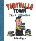 Tinyville Town Im a Librarian