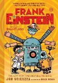 Frank Einstein and the Brainturbo (Frank Einstein Series #3): Book Three