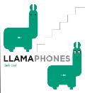 Llamaphones