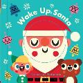 Changing Faces Wake Up Santa