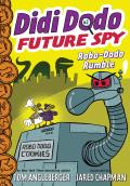 Didi Dodo, Future Spy: Robo-Dodo Rumble
