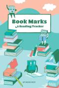 Book Marks (Guided Journal): A Reading Tracker