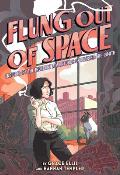 Flung Out of Space Inspired by the Indecent Adventures of Patricia Highsmith