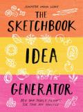 Sketchbook Idea Generator Mix & Match Flip Book Mix & Match Prompts for Your Art Practice