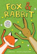 Fox & Rabbit Fox & Rabbit Book 1