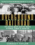 Overground Railroad (the Young Adult Adaptation): The Green Book and the Roots of Black Travel in America