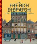 Wes Anderson Collection The French Dispatch