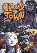 Cloud Town: A Graphic Novel