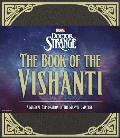 Doctor Strange The Book of the Vishanti A Magical Exploration of the Marvel Universe