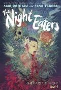 The Night Eaters: She Eats the Night (The Night Eaters Book 1)