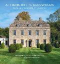 At Home in the Cotswolds: Secrets of English Country House Style
