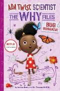 Ada Twist Scientist Why Files 04 Bug Bonanza Questioneers