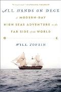 All Hands on Deck A Modern Day High Seas Adventure to the Far Side of the World