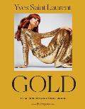 Yves Saint Laurent: Gold: Fashion, Jewelry, Shoes, and Bags