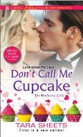 Dont Call Me Cupcake