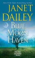 Blue Moon Haven A Charming Southern Love Story