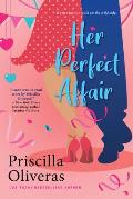 Her Perfect Affair A Feel Good Multicultural Romance