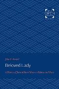 Beloved Lady: A History of Jane Addams' Ideas on Reform and Peace