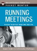 Running Meetings Expert Solutions to Everyday Challenges
