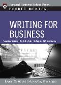 Writing for Business: Expert Solutions to Everyday Challenges