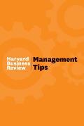 Management Tips From the Harvard Business Review