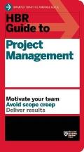 HBR Guide to Project Management