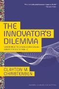 Innovators Dilemma When New Technologies Cause Great Firms to Fail