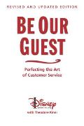 Be Our Guest Revised & Updated Edition