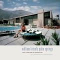 William Krisels Palm Springs The Language of Modernism