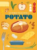 101 Things to Do with a Potato, New Edition