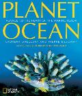 Planet Ocean Voyage to the Heart of the Marine Realm
