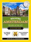 National Geographic Walking Amsterdam The Best of the City