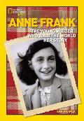 Anne Frank The Young Writer Who Told the World Her Story
