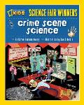 Science Fair Winners Crime Scene Science