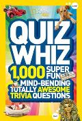 National Geographic Kids Quiz Whiz 1000 Super Fun Mind bending Totally Awesome Trivia Questions