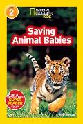 National Geographic Kids Saving Animal Babies Level 2