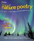National Geographic Book of Nature Poetry 200 Poems with Photographs That Float Zoom & Bloom