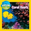Explore My World Coral Reefs